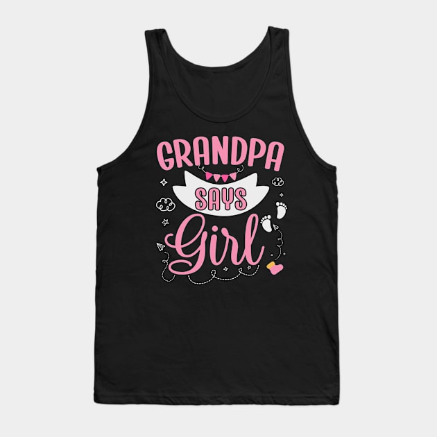 Grandpa says Girl cute baby matching family party Tank Top by ARTBYHM